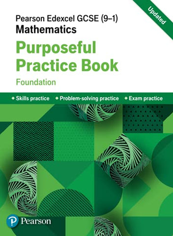 Pearson Edexcel GCSE (9-1) Mathematics: Purposeful Practice Book - Foundation (Edexcel GCSE Maths 2015)
