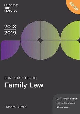 Core Statutes on Family Law 2018-19 (Macmillan Core Statutes)