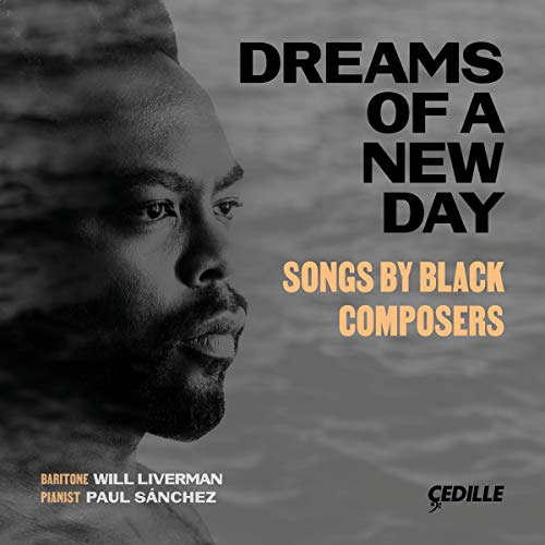 Liverman/sanchez - Dreams Of A New Day: Songs By Black Composers [CD]