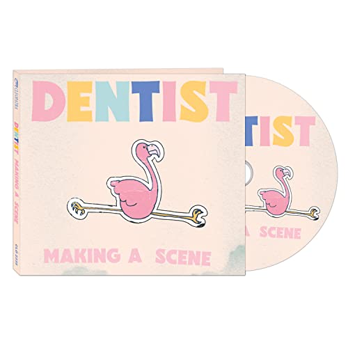 Dentist - Making A Scene [CD]