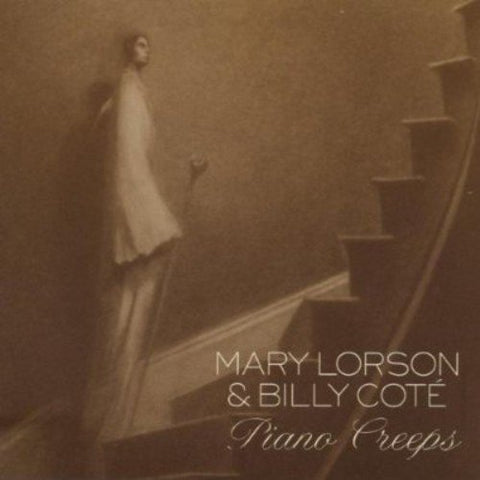 Lorson Mary And Billy Cote - Piano Creeps [CD]