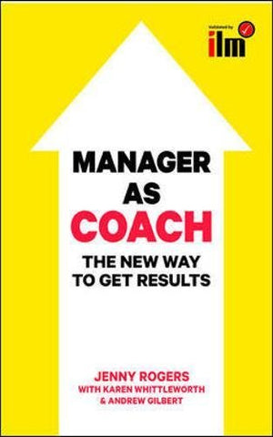 Manager as Coach: The New Way to Get Results (UK Professional Business Management / Business) Sent Sameday*