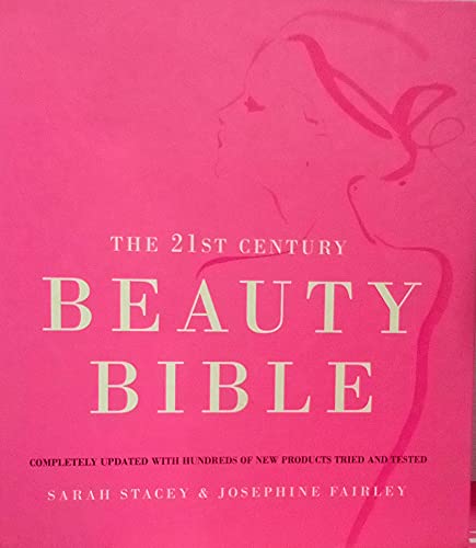 The 21st Century Beauty Bible