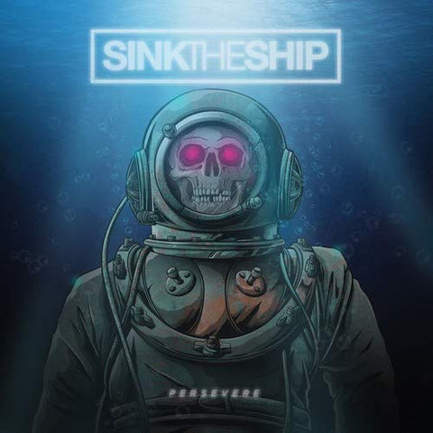 Sink The Ship - Persevere [CD]