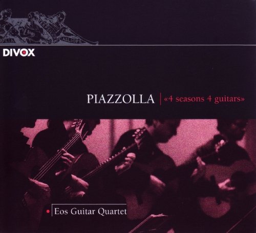 Eos Guitar Quartet - Piazzolla: Four Seasons Four Guitars (Works By Assad/ Bellinati etc) [CD]