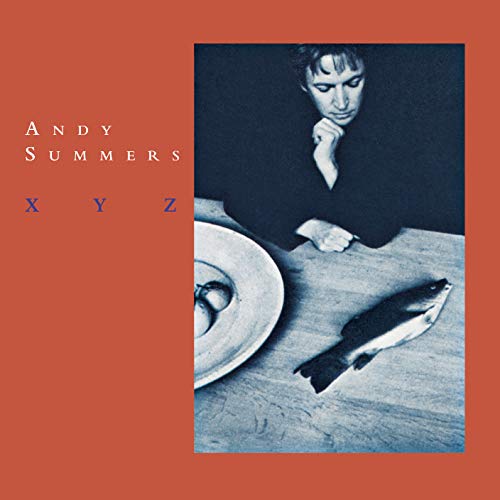 The image depicts the cover of Andy Summers' album "XYZ". The alt text for this image could be: "Album cover with a man resting his chin on his hand."