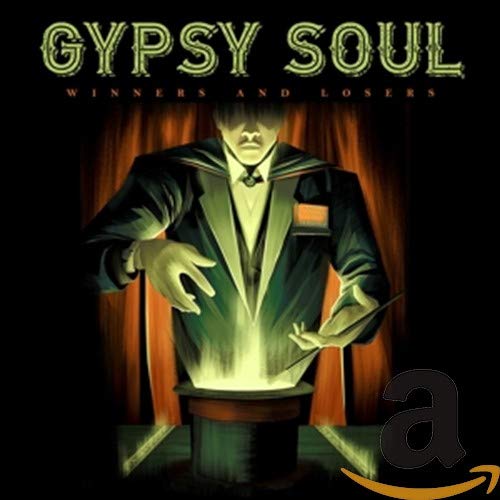 Gypsy Soul - Winners And Losers [CD]