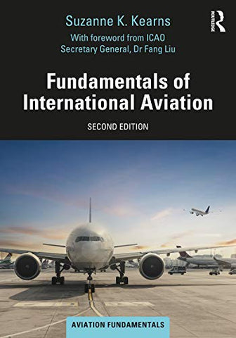 Fundamentals of International Aviation (Aviation Fundamentals)