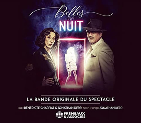 Belles De Nuit - La Bande Originale Du Spectacle - Benedicte Charpiat [CD]