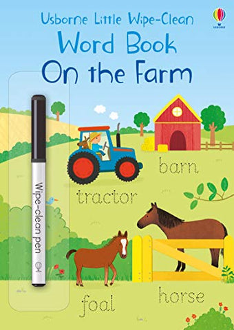 On the Farm (Little Wipe-Clean Word Books): 1