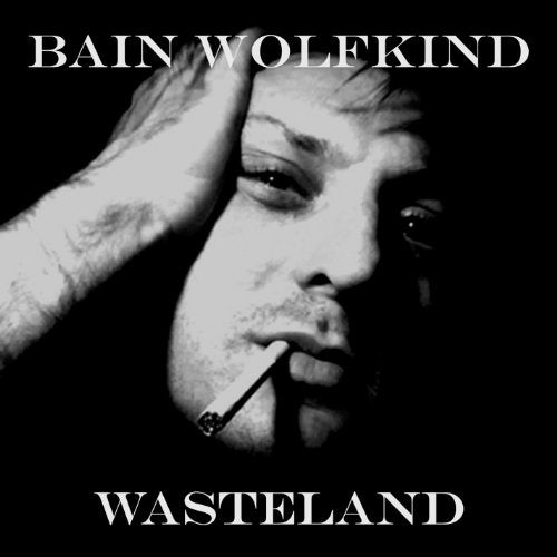 Bain Wolfkind - Wasteland [CD]