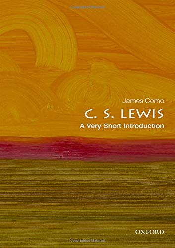 C. S. Lewis: A Very Short Introduction (Very Short Introductions)