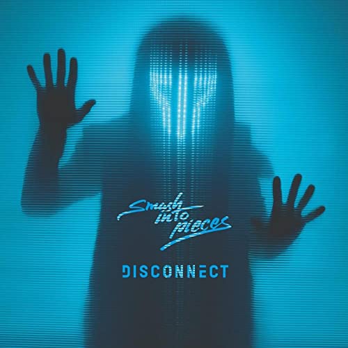 Smash Into Pieces - Disconnect [VINYL]