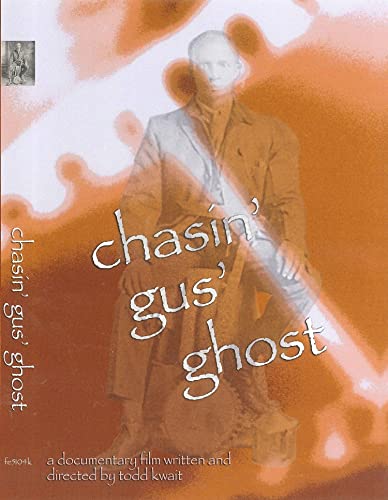 Jim Kweskin & Geoff Muldaur - Chasin' Gus' Ghost [DVD]