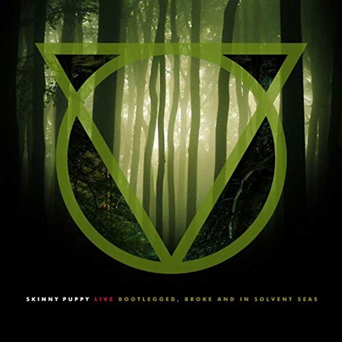 Skinny Puppy - Live: Bootlegged, Broke And In Solvent Seas [CD]