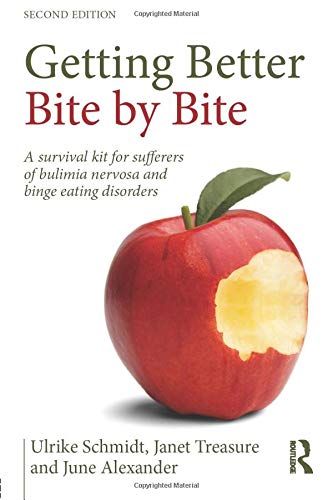 Getting Better Bite by Bite: A Survival Kit for Sufferers of Bulimia Nervosa and Binge Eating Disorders