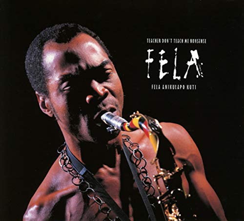 Fela Kuti - Teacher Don't Teach Me Nonsense [CD]