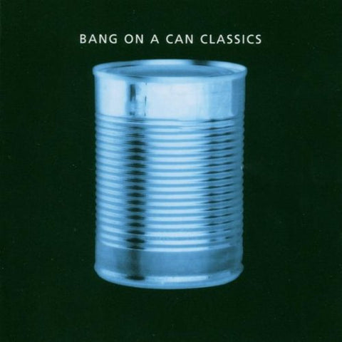 Bang On A Can - Industry/Cheating Lying Stealing: Remastered [CD]