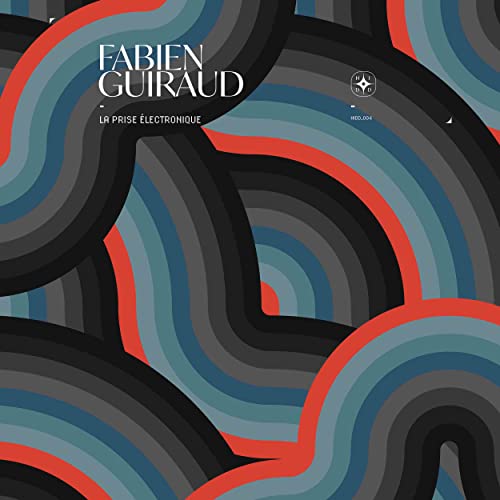 Fabien Guiraud - La Prise Electronique [VINYL]