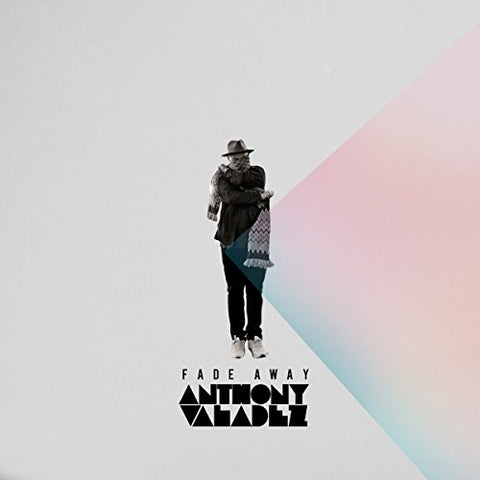 Anthony Valadez - Fade Away [VINYL]