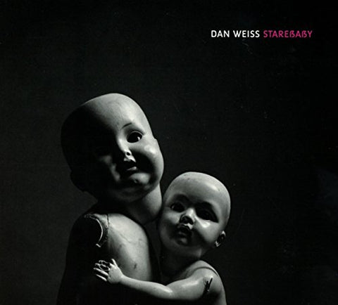 Dan Weiss - Starebaby [CD]