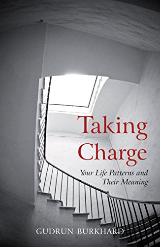 Taking Charge: Your Life Patterns and Their Meaning