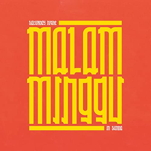 Various Artists - Malam Minggu: A Saturday Night In Sunda [VINYL]
