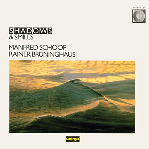 Schoof/bruninghaus - Schoof: Shadows and Smiles [CD]