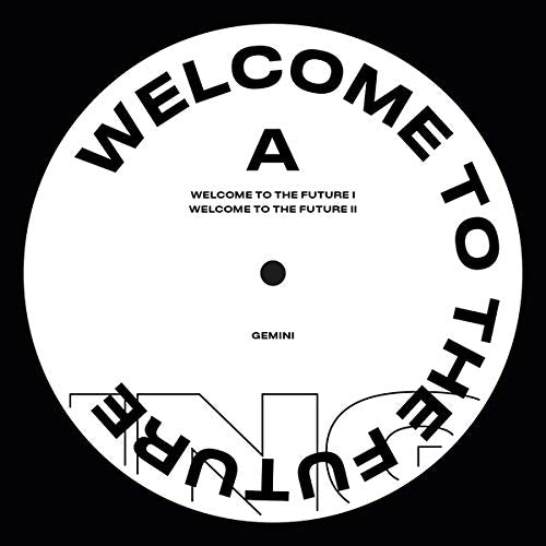 Gemini - Welcome To The Future [VINYL]