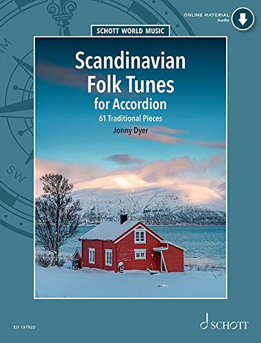 Scandinavian Folk Tunes for Accordion: 61 Traditional Pieces. accordion.