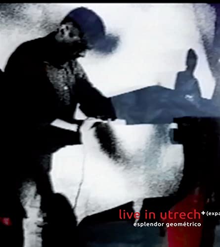 Esplendor Geometrico - Live In Utrecht And (Expanded) [VINYL]
