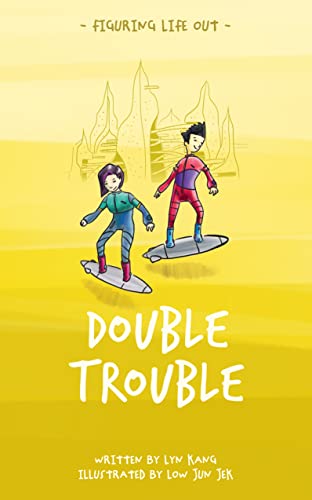 Double Trouble (Figuring Life Out)