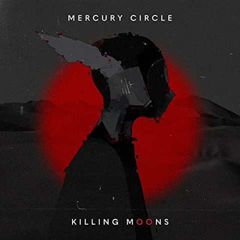 Mercury Circle - Killing Moons [CD]