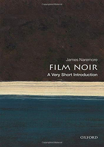 Film Noir: A Very Short Introduction (Very Short Introductions)