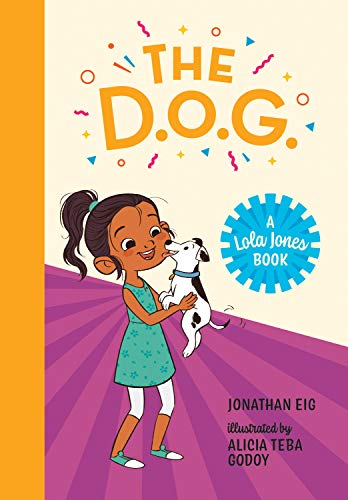 The D.O.G. (A Lola Jones Book)