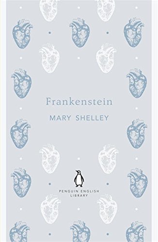 "Book cover with anatomical hearts on grey background, featuring title 'Frankenstein' and Penguin logo."