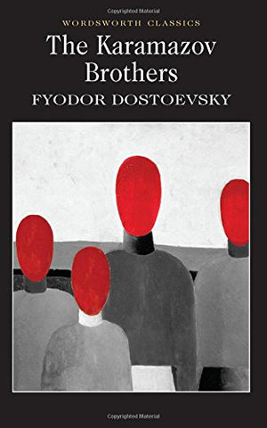 Fyodor Dostoyevsky - The Karamazov Brothers