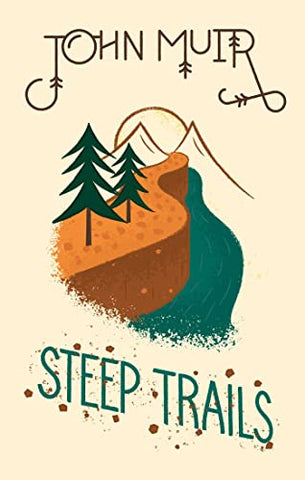 Steep Trails (Wilderness Series)