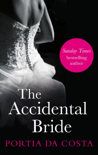 The Accidental Bride (Accidental series Book 3)