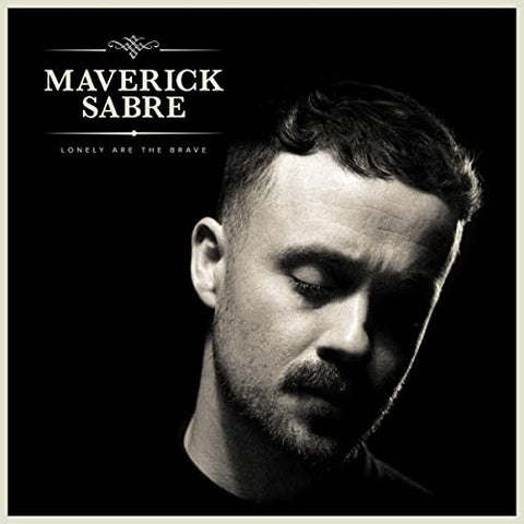 Maverick Sabre - Lonely Are The Brave (Mavs Version) [CD]