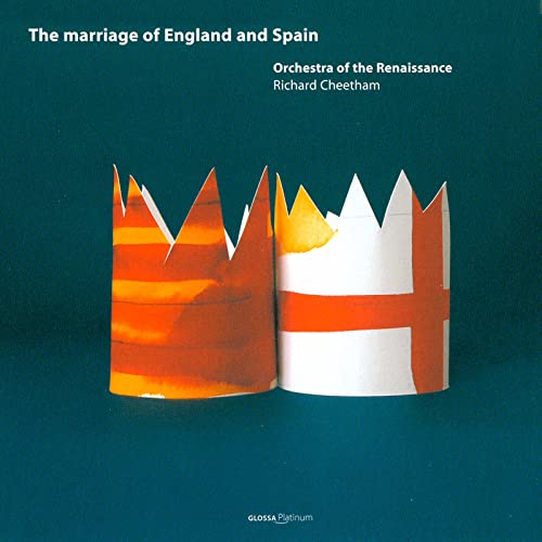 Cheetam/orchestra Of The Renai - The Marriage of England and Spain (Orchestra of the Renaissance/Cheetham) [CD]