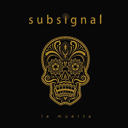 Subsignal - La Muerta [CD]