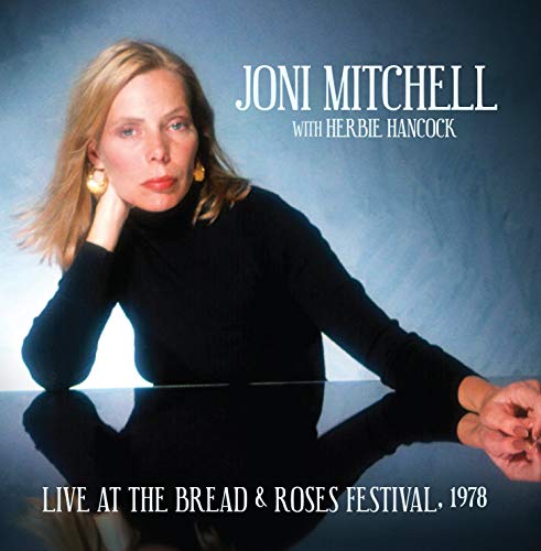 Joni Mitchell With Herbie Hancock - Live At The Bread & Roses Festival, 1978 [CD]