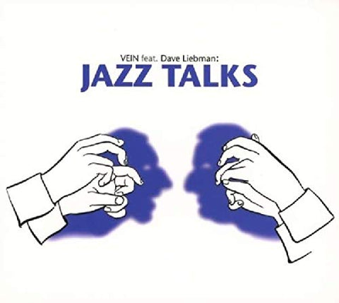 Vein/dave Liebman - Jazz Talks [CD]