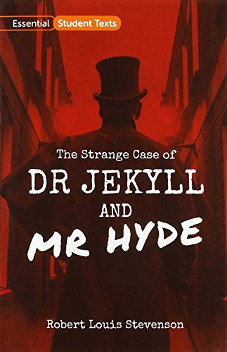 Essential Student Texts: The Strange Case of Dr Jekyll and Mr Hyde (GCSE Rollercoasters)