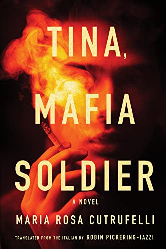 Tina, Mafia Soldier: The Story of Tina, Mafia Soldier