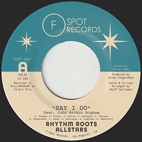 Rhythm Roots Allstars - Say I Do/Island Hustle [7"] [VINYL]