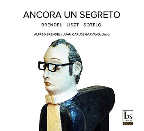 Brendel/garvayo - Ancora Un Segreto [CD]