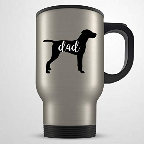 Vizsla Dad Travel Mug Vizsla Present for Men Vizsla Present Vizsla Mug Vizsla Dad Mug Vizsla Lover Vizsla Dog Cute Vizsla Present Idea 15oz Coffee Mug Tea Cup Holiday Present