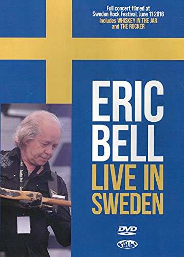 Eric Bell: Live In Sweden [DVD]